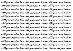 All You Need is Love